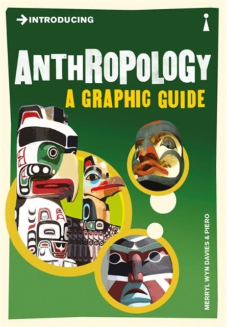 Introducing Anthropology - A Graphic Guide