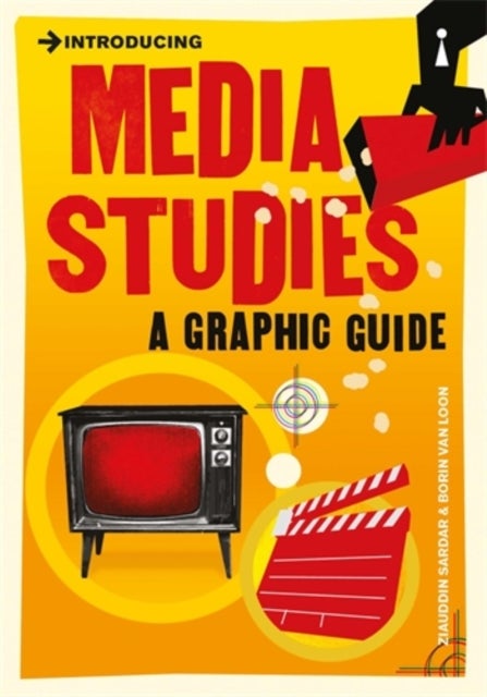 Introducing Media Studies - A Graphic Guide