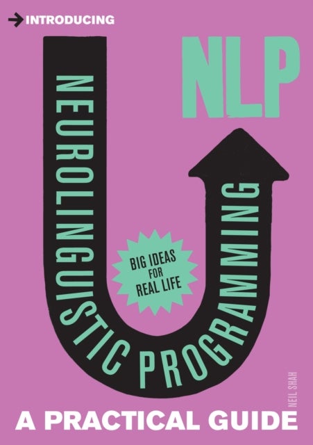 Bilde av Introducing Neurolinguistic Programming (nlp) Av Neil Shah