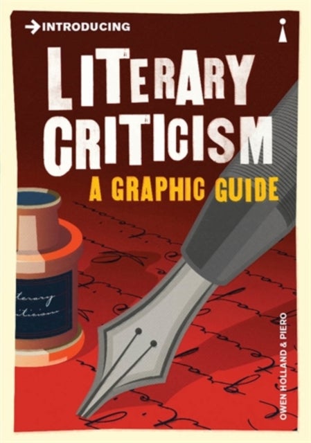 Introducing Literary Criticism - A Graphic Guide