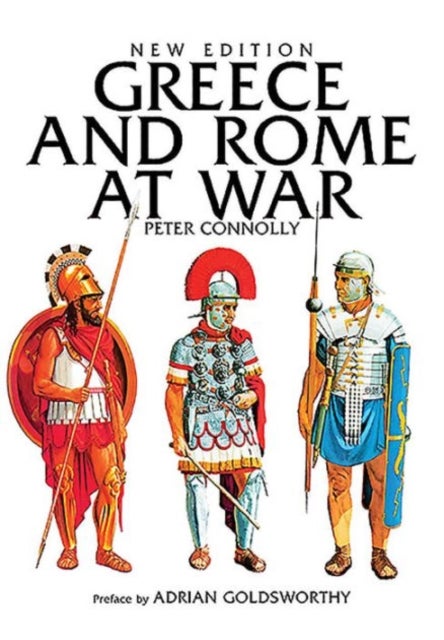Bilde av Greece And Rome At War Av Peter Connolly