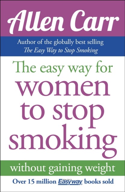 Bilde av The Easy Way For Women To Stop Smoking Av Allen Carr