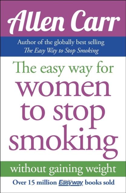 The Easy Way for Women to Stop Smoking