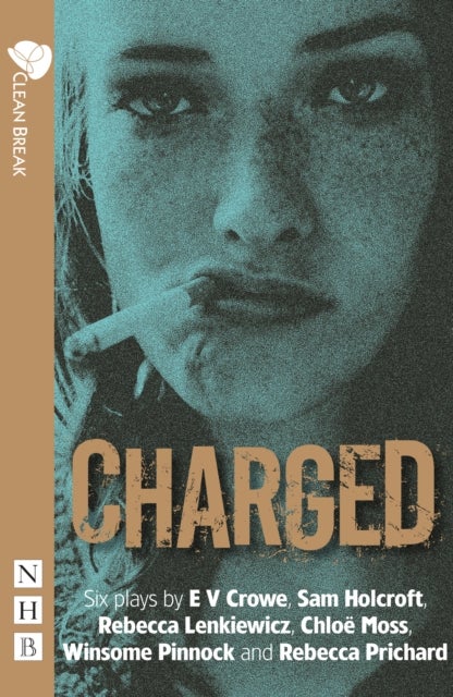 Charged - Six plays about women, crime and justice