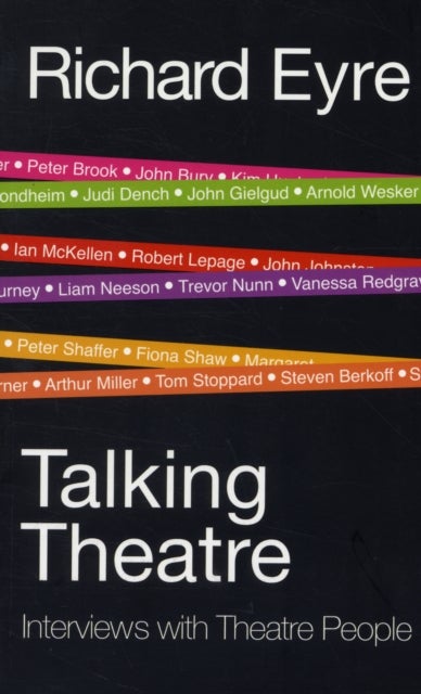 Talking Theatre - Interviews with Theatre People