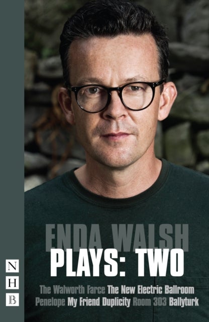 Bilde av Enda Walsh Plays: Two Av Enda Walsh
