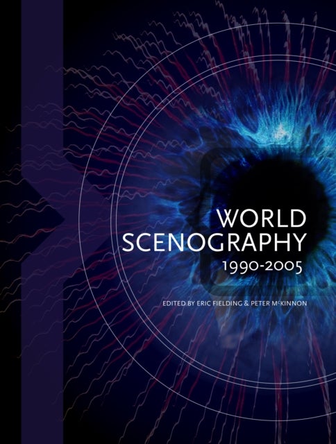 Bilde av World Scenography 1990-2005 Av Peter Mckinnon, Eric Fielding