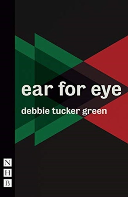 Bilde av Ear For Eye (nhb Modern Plays) Av Debbie Tucker Green