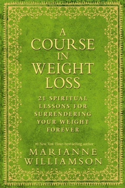 Bilde av A Course In Weight Loss Av Marianne Williamson
