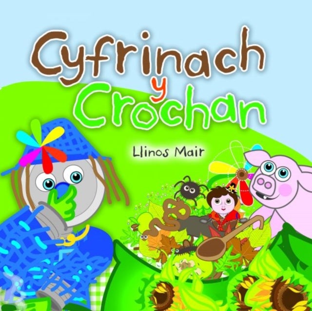 Cyfres Wenfro: Cyfrinach y Crochan av Llinos Mair