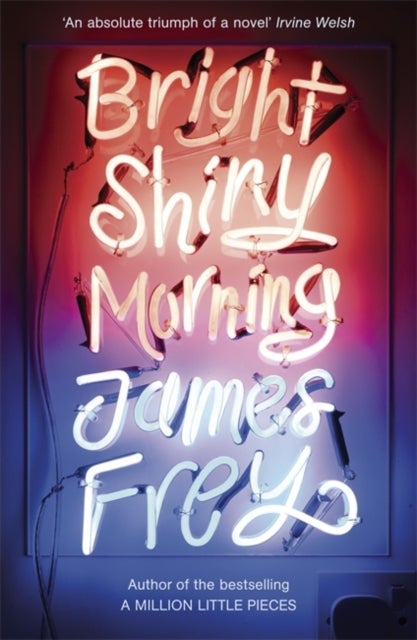 Bilde av Bright Shiny Morning Av James Frey