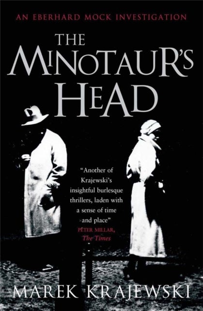 The Minotaur's Head - An Eberhard Mock Investigation