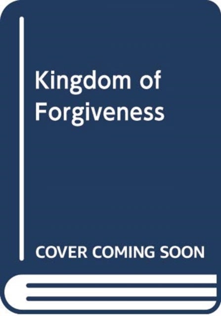 Bilde av Kingdom Of Forgiveness