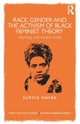 Race, Gender and the Activism of Black Feminist Theory