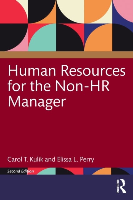 Bilde av Human Resources For The Non-hr Manager Av Carol T. Kulik, Elissa L. (teachers College Columbia University) Perry