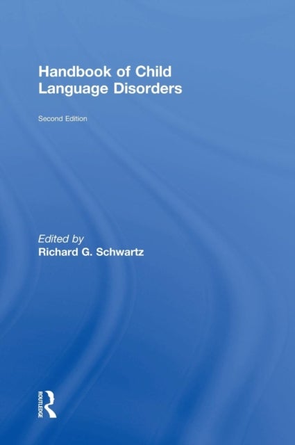 Handbook of Child Language Disorders - 2nd Edition