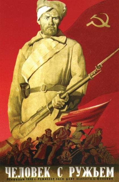 Soviet Cinema - Politics and Persuasion Under Stalin