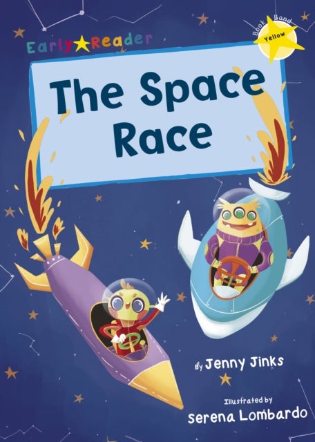 The Space Race - (Yellow Early Reader)