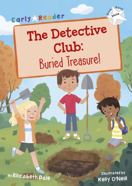 The Detective Club: Buried Treasure - (White Early Reader)