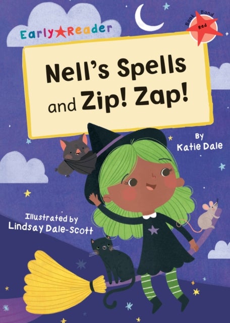 Nell's Spells and Zip! Zap! - (Red Early Reader)