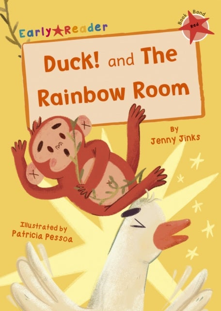 Duck! and The Rainbow Room - (Red Early Reader)