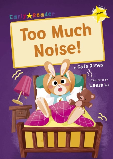 Too Much Noise! - (Yellow Early Reader)