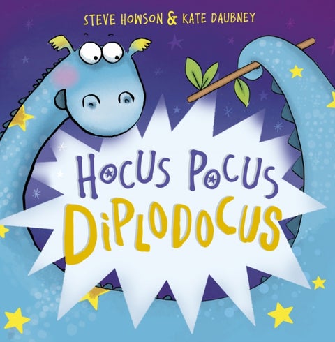 Hocus Pocus Diplodocus - New Edition