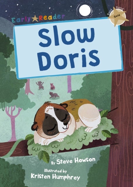 Slow Doris - (Gold Early Reader)