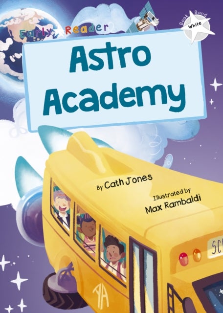 Astro Academy - (White Early Reader)