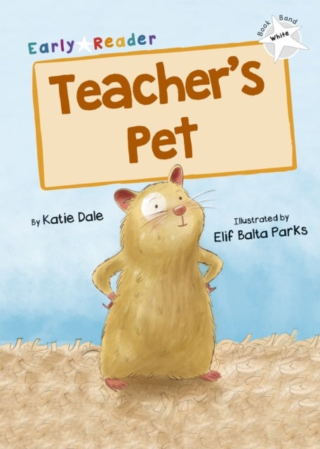 Teacher's Pet - (White Early Reader)