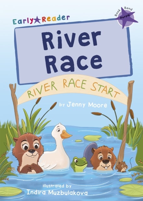 River Race - (Purple Early Reader)