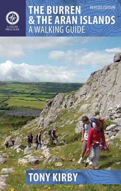 The Burren & Aran Islands - A Walking Guide