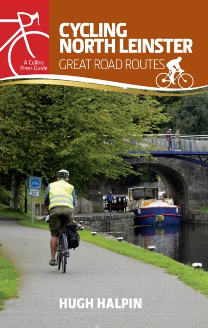 Cycling North Leinster - Great Road Routes