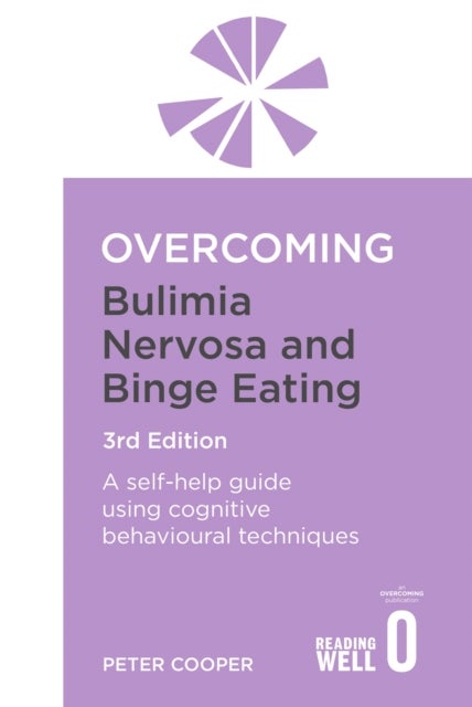 Bilde av Overcoming Bulimia Nervosa And Binge Eating 3rd Edition Av Prof Peter Cooper