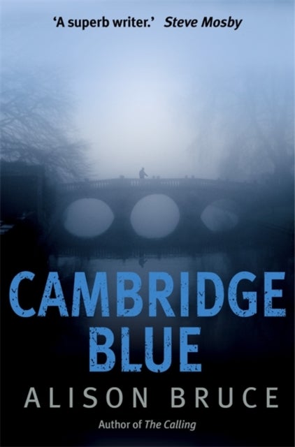 Cambridge Blue - The astonishing murder mystery debut