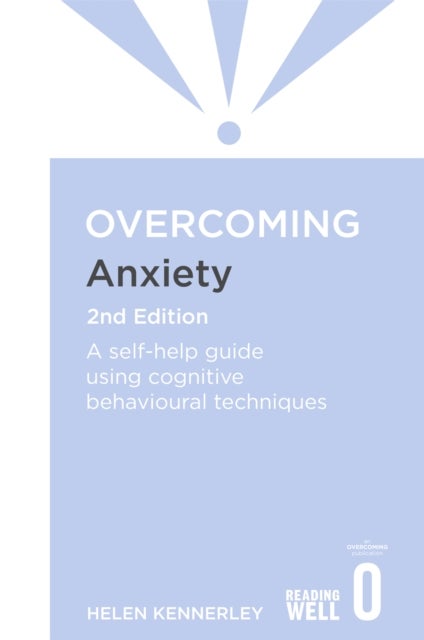 Bilde av Overcoming Anxiety, 2nd Edition Av Helen Kennerley