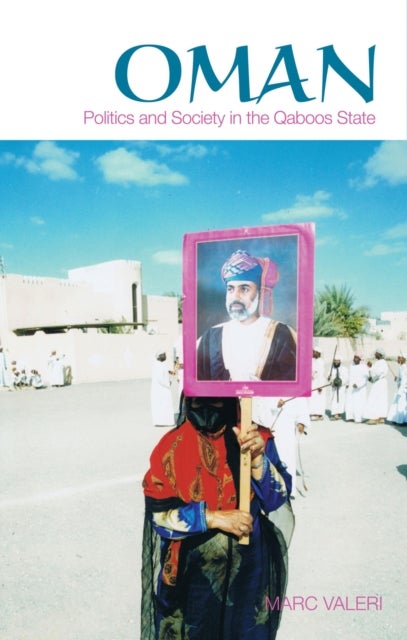Oman - Politics and Society in the Qaboos State