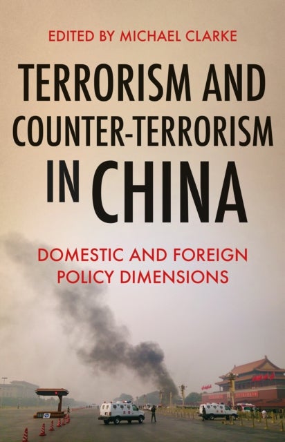 Bilde av Terrorism And Counter-terrorism In China