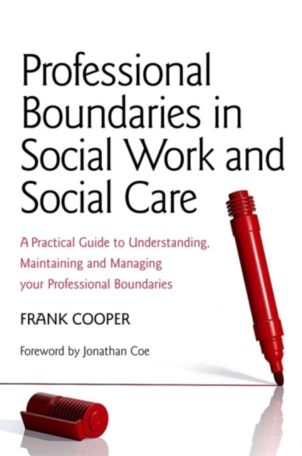 Bilde av Professional Boundaries In Social Work And Social Care Av Frank Cooper