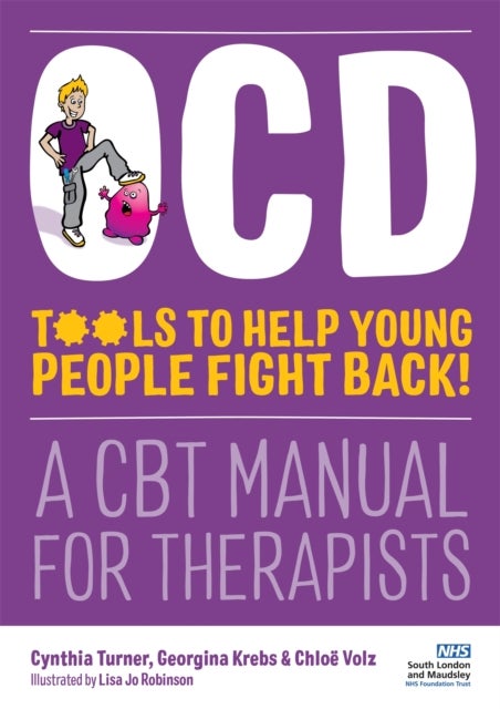 Bilde av Ocd - Tools To Help Young People Fight Back! Av Cynthia Turner, Chloe Volz, Georgina Krebs