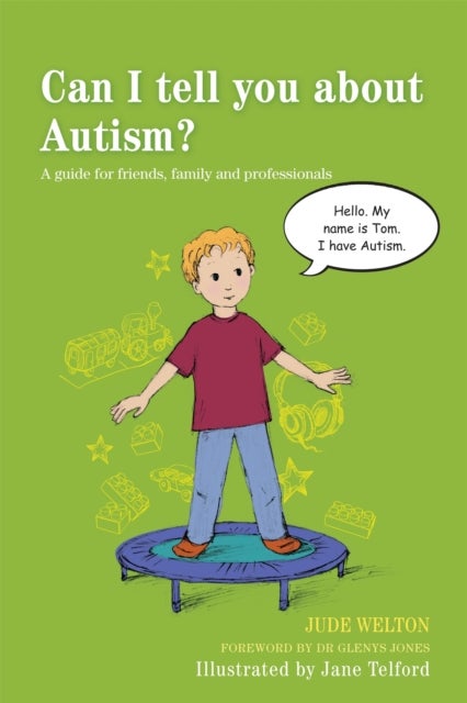 Bilde av Can I Tell You About Autism? Av Jude Welton
