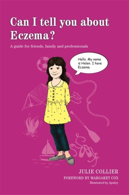 Can I tell you about Eczema? - A guide for friends, family and professionals