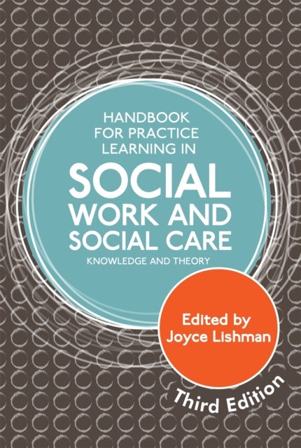 Bilde av Handbook For Practice Learning In Social Work And Social Care, Third Edition