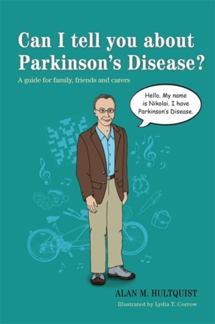 Bilde av Can I Tell You About Parkinson&#039;s Disease? Av Alan M. Hultquist