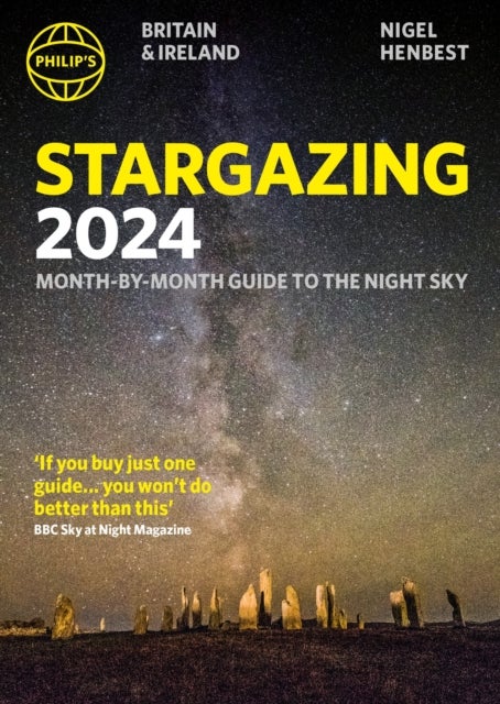 Bilde av Philip&#039;s Stargazing 2024 Month-by-month Guide To The Night Sky Britain &amp; Ireland Av Nigel Henbest