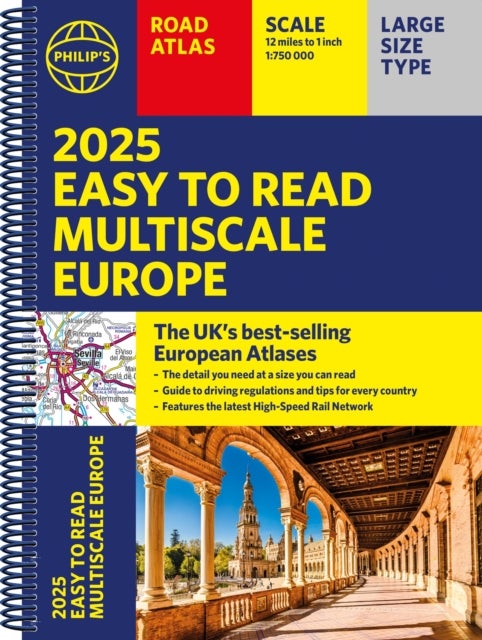 2025 Philip's Easy to Read Multiscale Road Atlas Europe - (A4 Spiral binding)