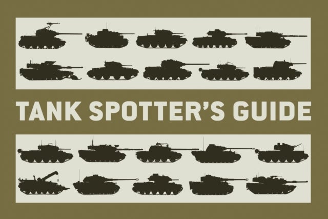 Bilde av Tank Spotter&#039;s Guide Av The Tank Museum