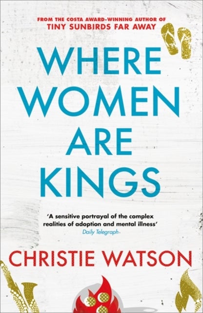 Where Women are Kings - from the author of The Language of Kindness