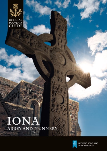 Bilde av Iona Abbey And Nunnery Av Peter Yeoman, Nicki Scott, Historic Scotland