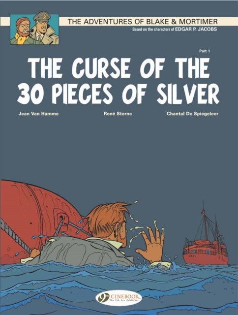 Bilde av Blake &amp; Mortimer 13 - The Curse Of The 30 Pieces Of Silver Pt 1 Av Jean Van Hamme